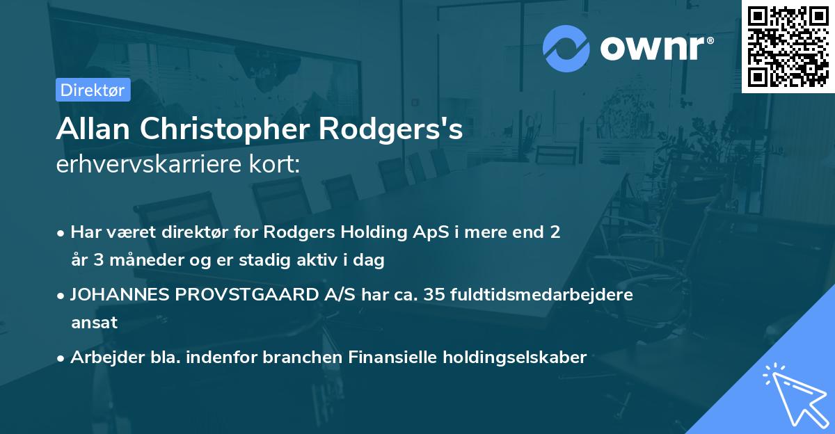 Allan Christopher Rodgers's erhvervskarriere kort