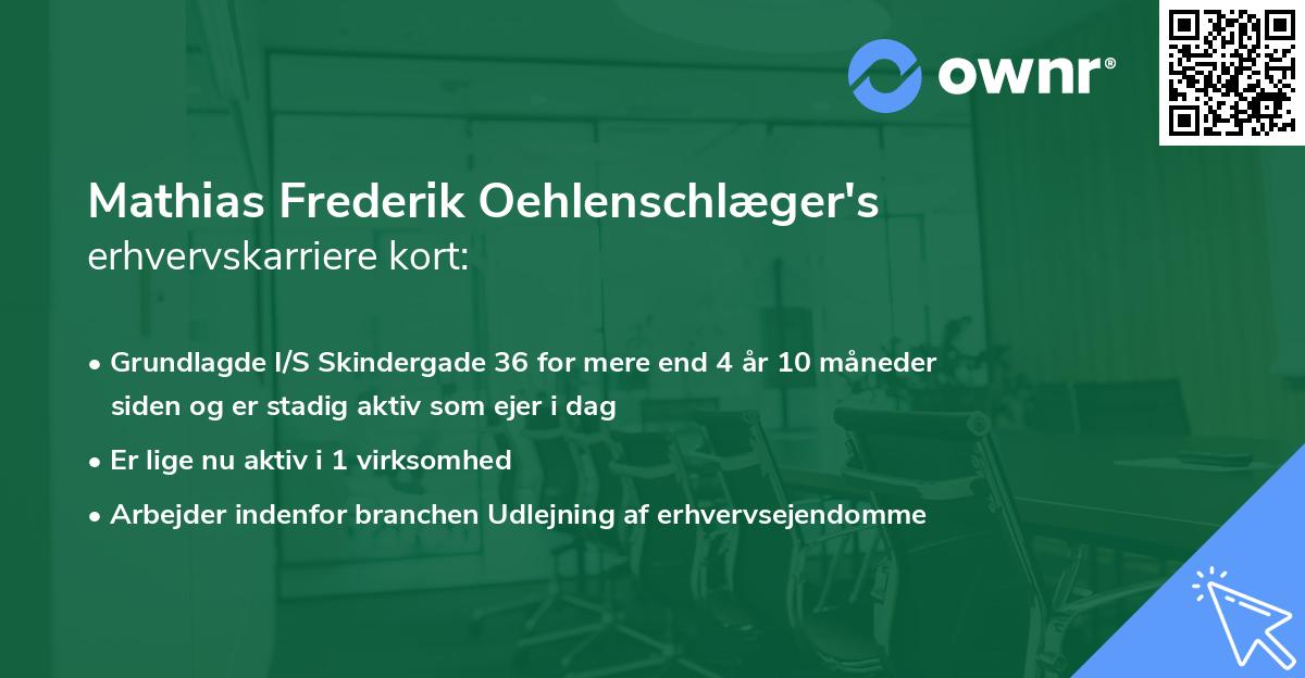 Mathias Frederik Oehlenschlæger's erhvervskarriere kort