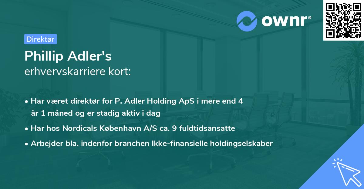Phillip Adler's erhvervskarriere kort
