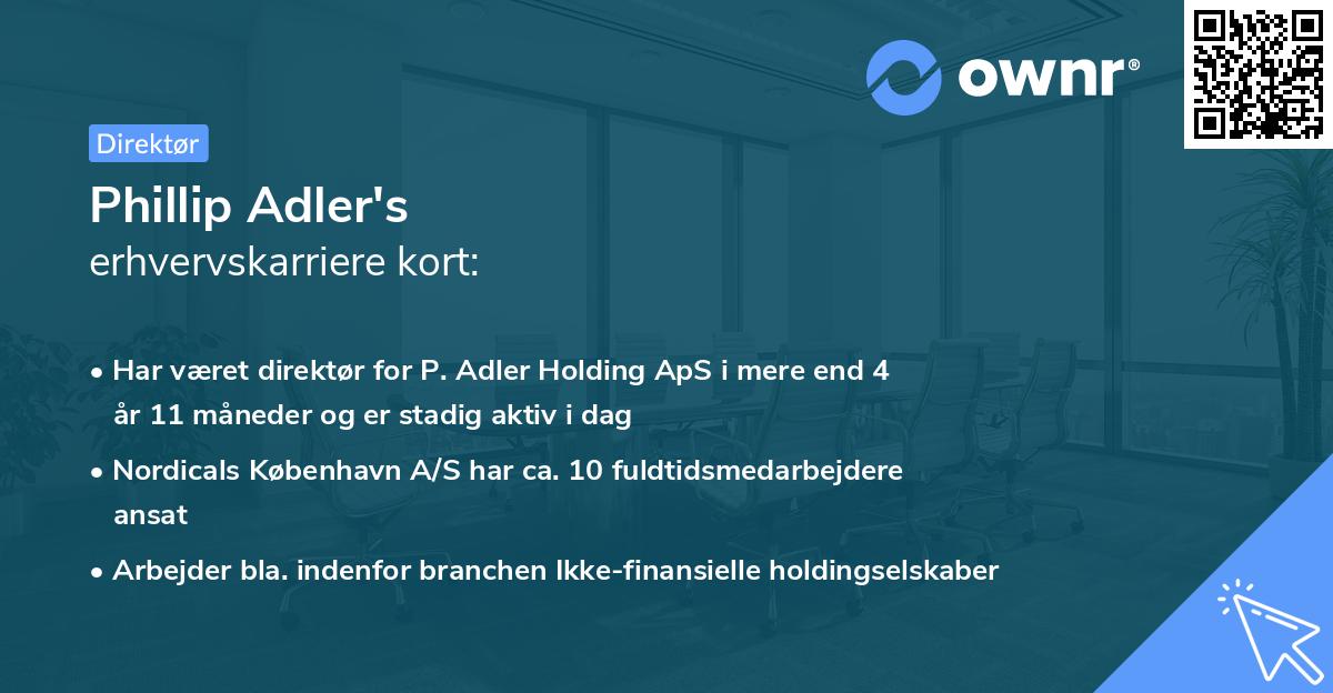 Phillip Adler's erhvervskarriere kort