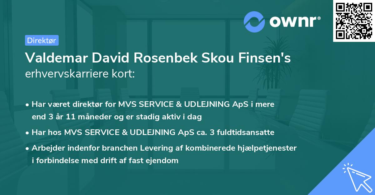 Valdemar David Rosenbek Skou Finsen's erhvervskarriere kort