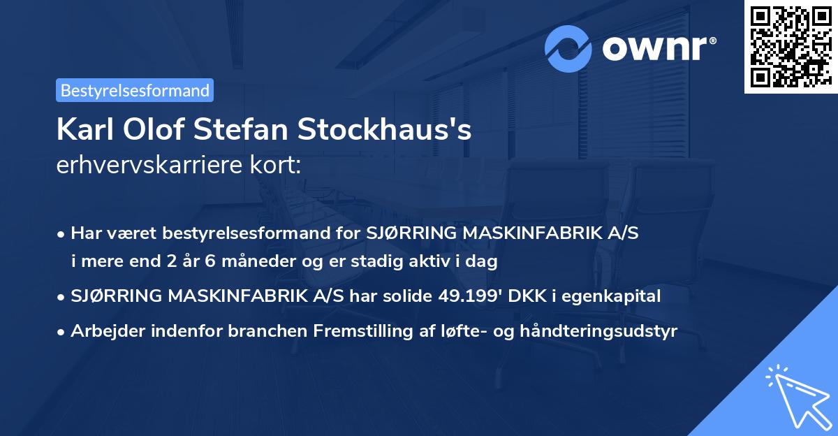 Karl Olof Stefan Stockhaus's erhvervskarriere kort