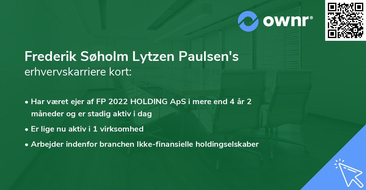 Frederik Søholm Lytzen Paulsen's erhvervskarriere kort