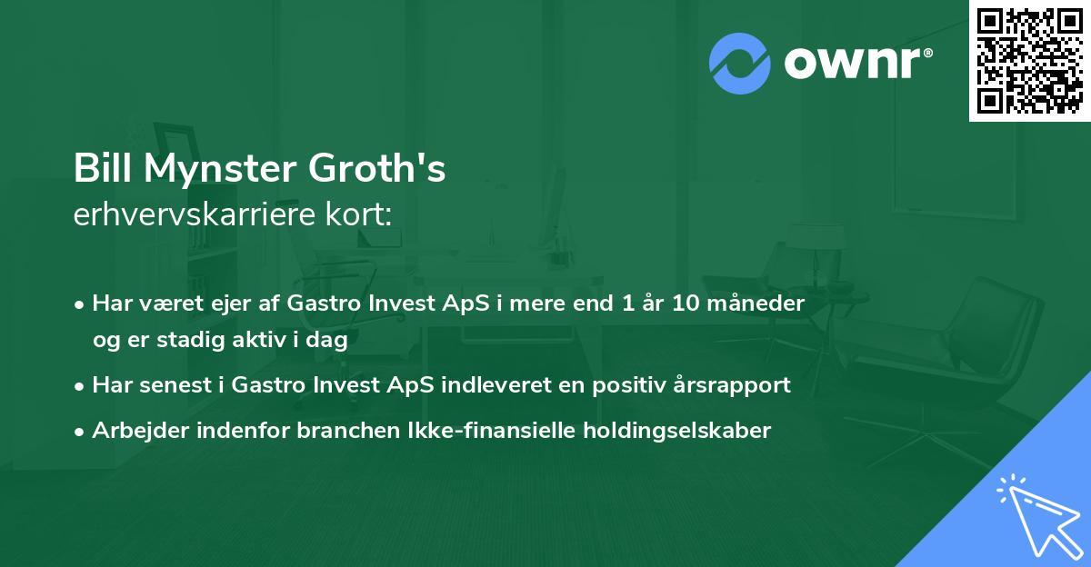 Bill Mynster Groth's erhvervskarriere kort
