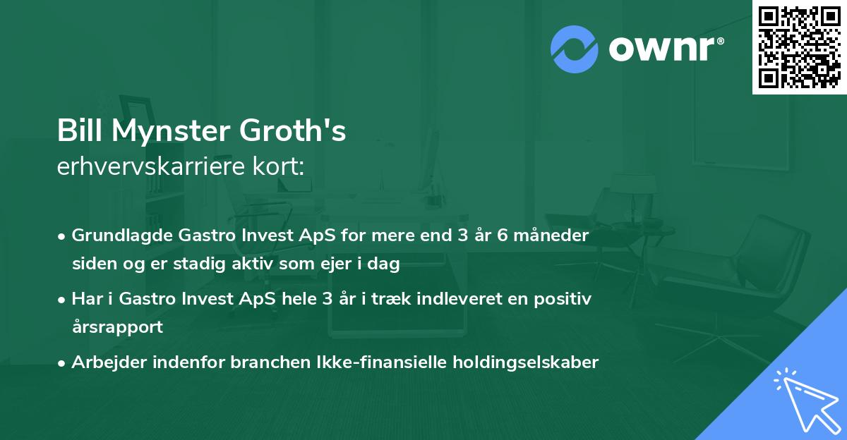 Bill Mynster Groth's erhvervskarriere kort