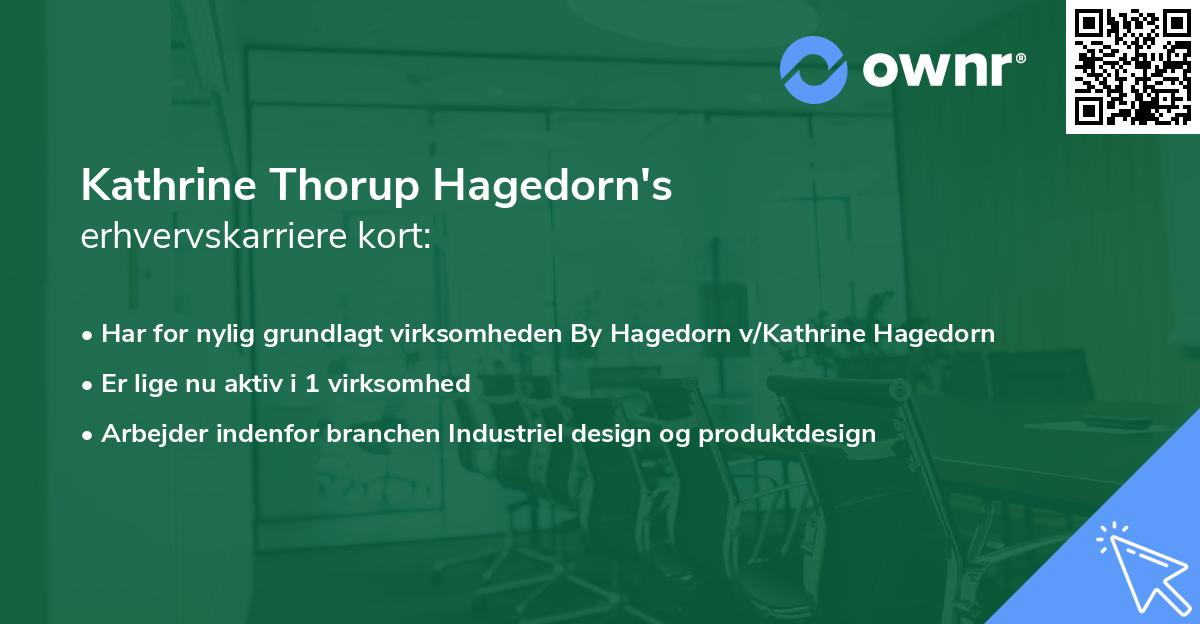 Kathrine Thorup Hagedorn's erhvervskarriere kort