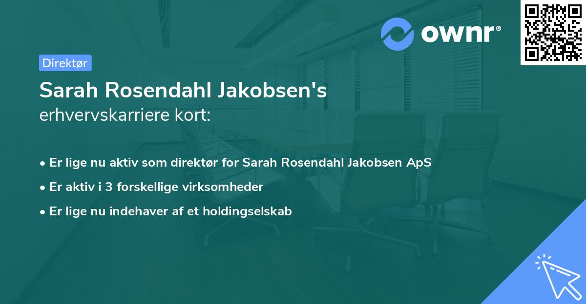 Sarah Rosendahl Jakobsen's erhvervskarriere kort