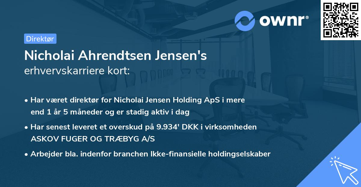 Nicholai Ahrendtsen Jensen's erhvervskarriere kort