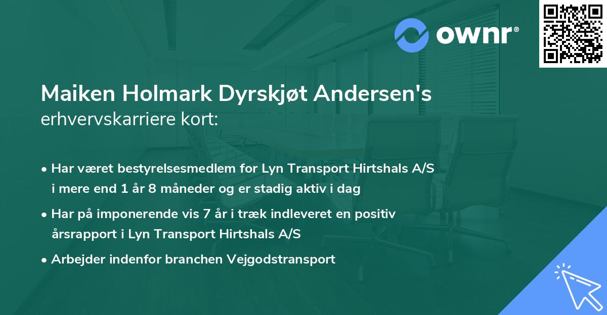 Maiken Holmark Dyrskjøt Andersen's erhvervskarriere kort