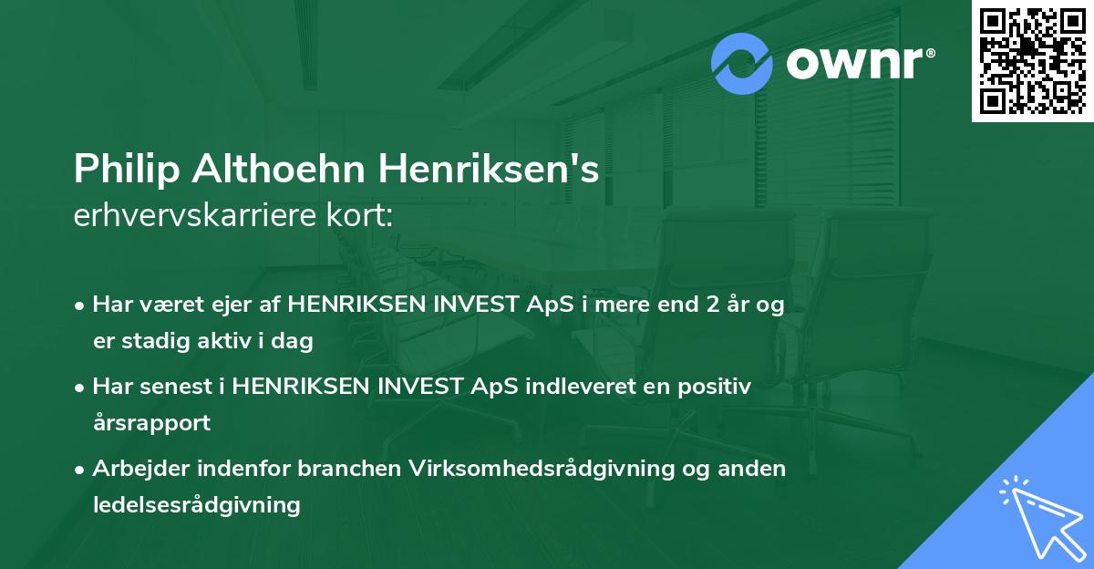 Philip Althoehn Henriksen's erhvervskarriere kort