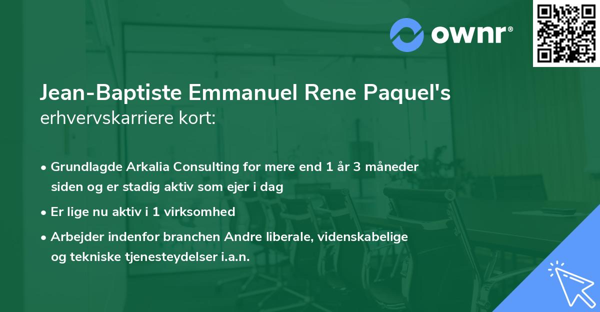 Jean-Baptiste Emmanuel Rene Paquel's erhvervskarriere kort