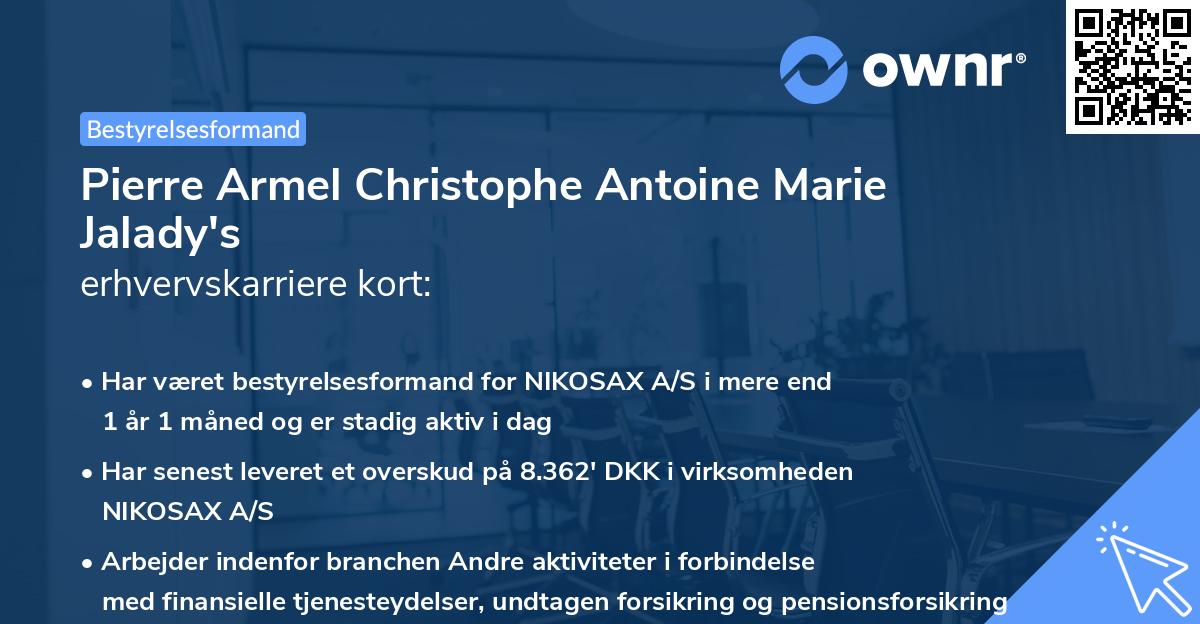 Pierre Armel Christophe Antoine Marie Jalady's erhvervskarriere kort