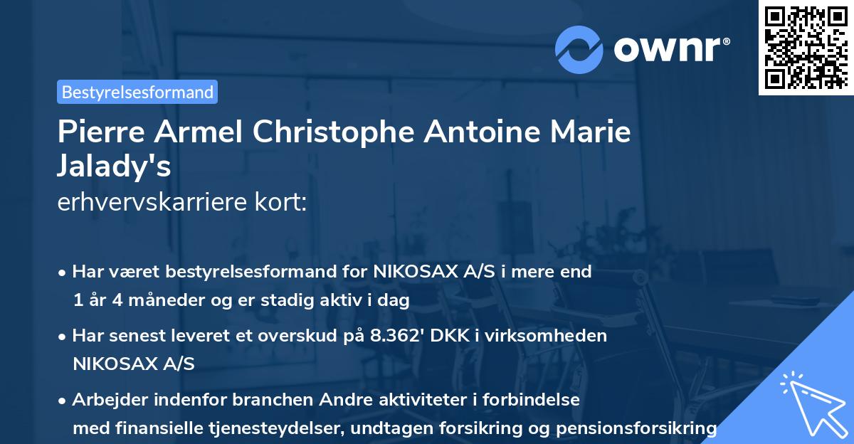 Pierre Armel Christophe Antoine Marie Jalady's erhvervskarriere kort