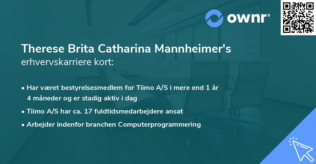 Therese Brita Catharina Mannheimer's erhvervskarriere kort