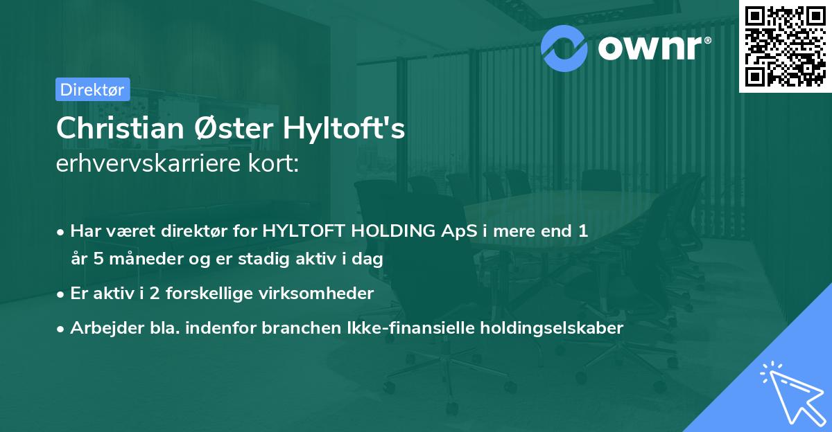 Christian Øster Hyltoft's erhvervskarriere kort