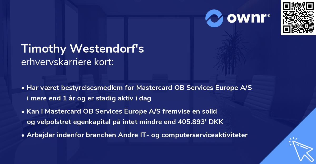Timothy Westendorf's erhvervskarriere kort