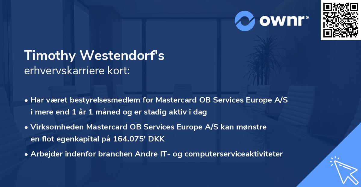Timothy Westendorf's erhvervskarriere kort