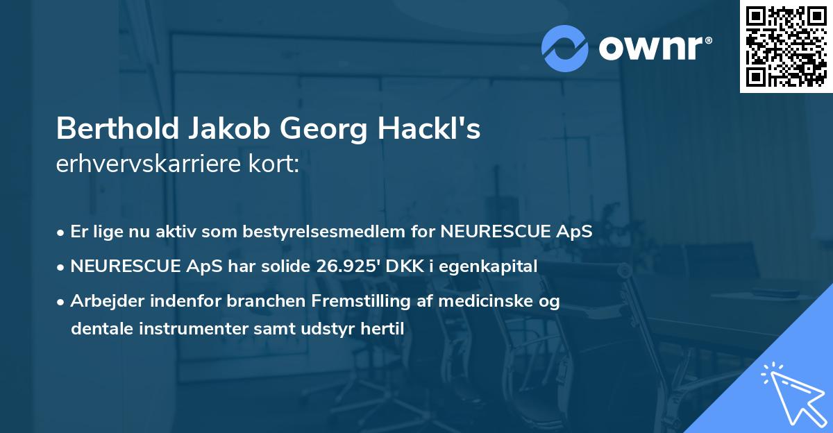 Berthold Jakob Georg Hackl's erhvervskarriere kort
