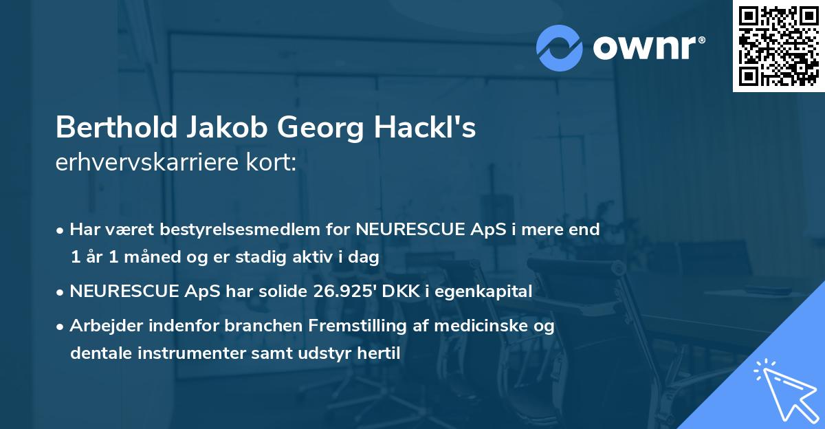 Berthold Jakob Georg Hackl's erhvervskarriere kort