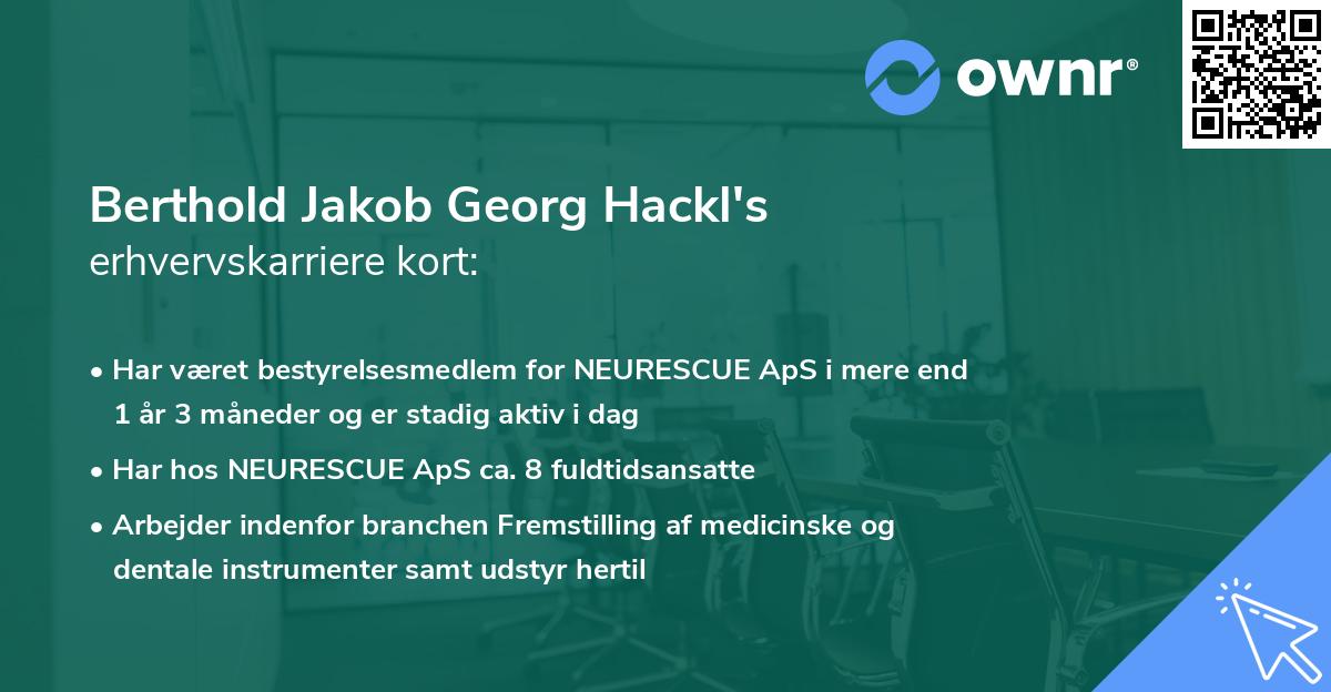 Berthold Jakob Georg Hackl's erhvervskarriere kort
