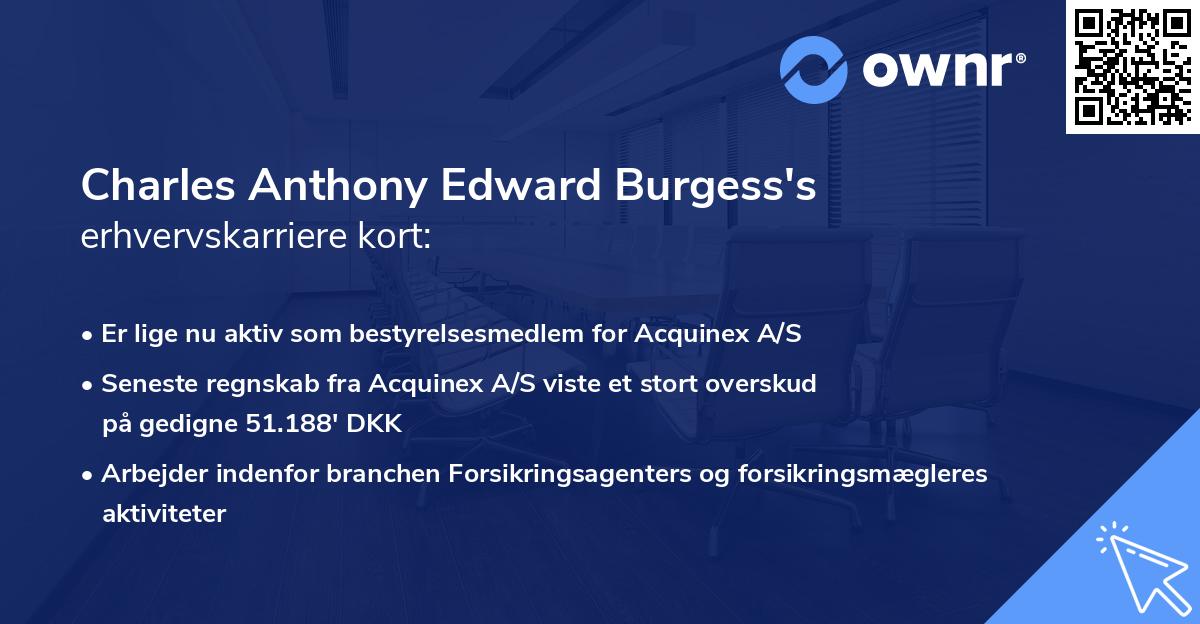 Charles Anthony Edward Burgess's erhvervskarriere kort