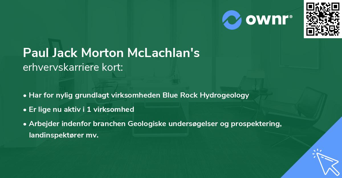 Paul Jack Morton McLachlan's erhvervskarriere kort