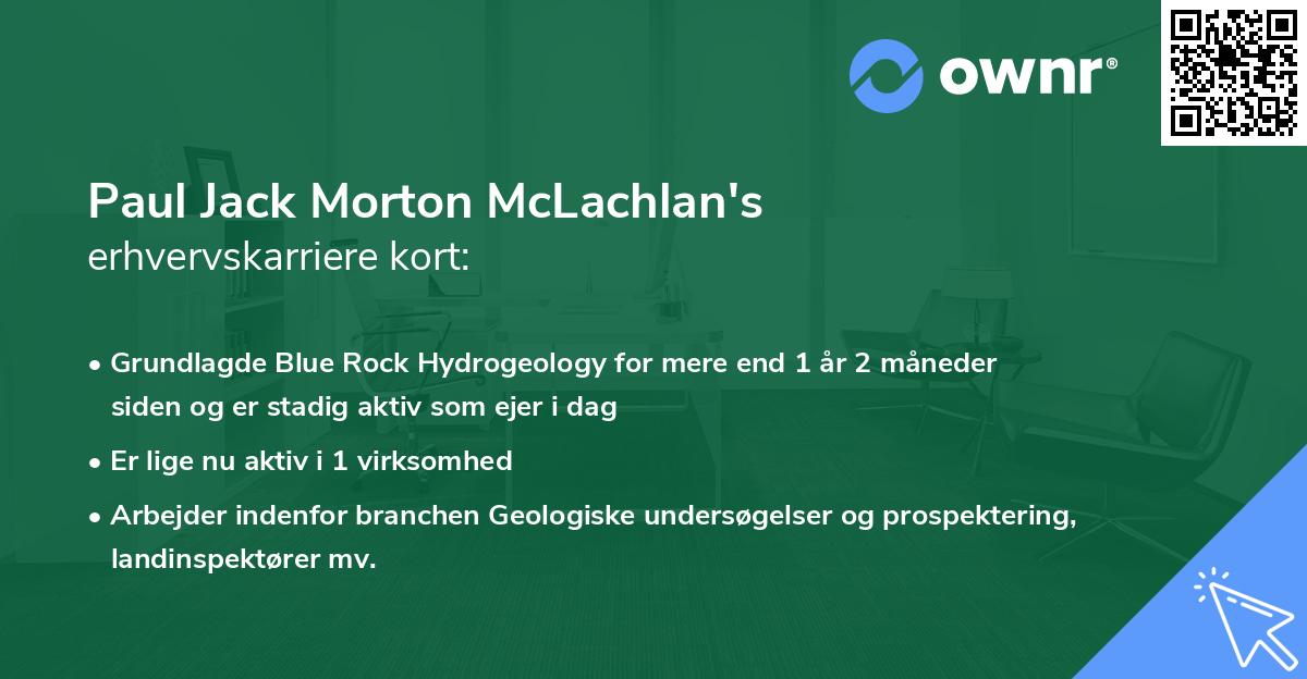 Paul Jack Morton McLachlan's erhvervskarriere kort
