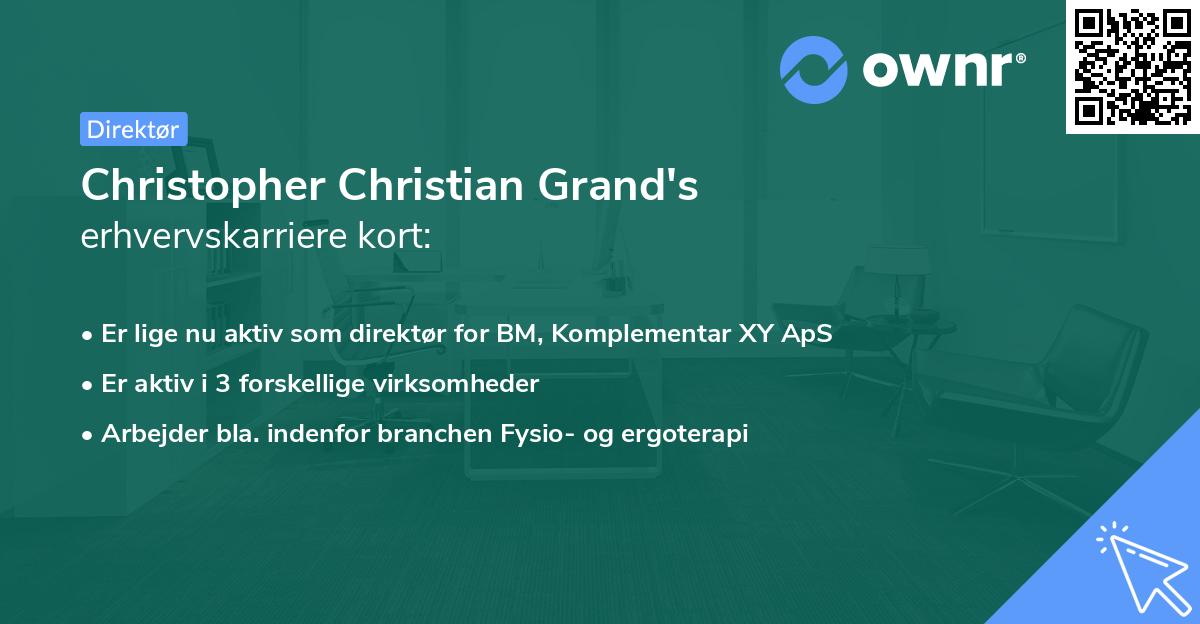 Christopher Christian Grand's erhvervskarriere kort