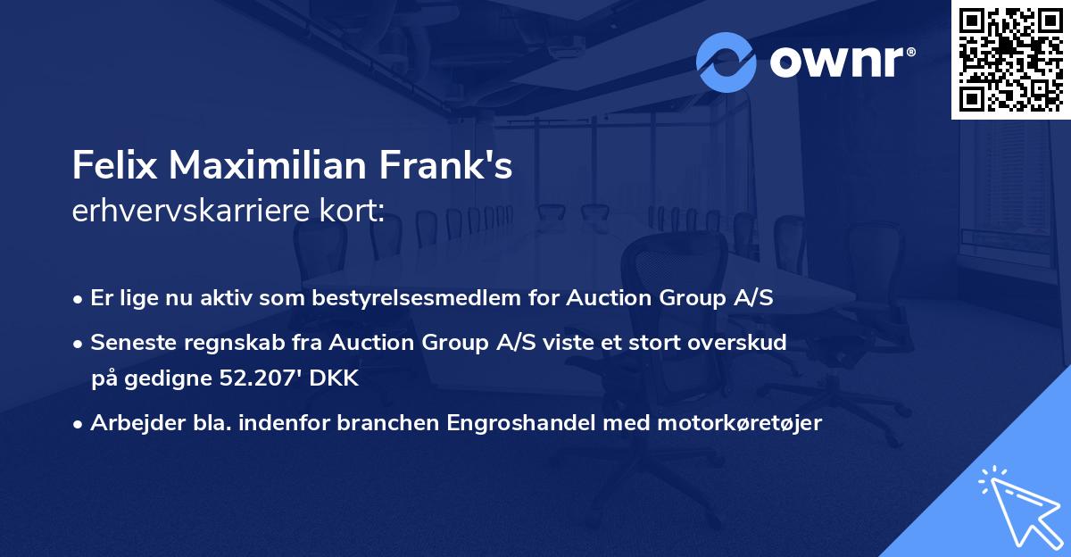 Felix Maximilian Frank's erhvervskarriere kort