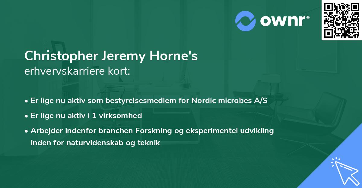 Christopher Jeremy Horne's erhvervskarriere kort