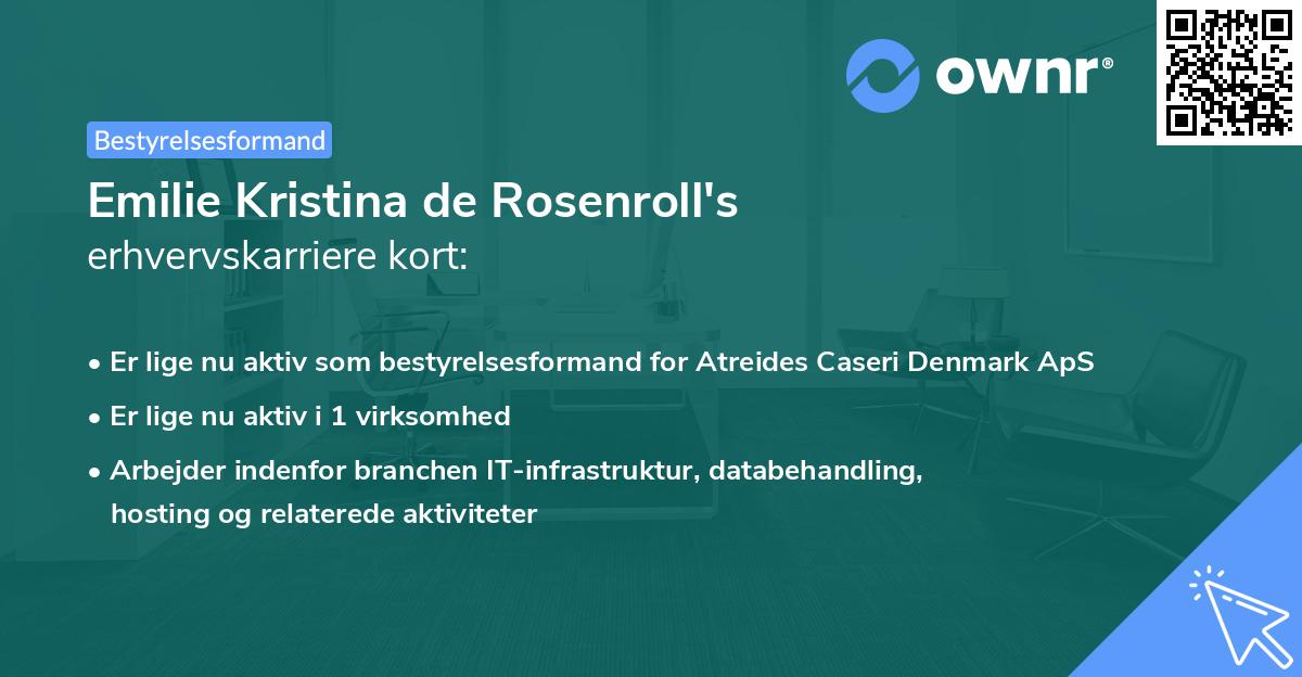 Emilie Kristina de Rosenroll's erhvervskarriere kort