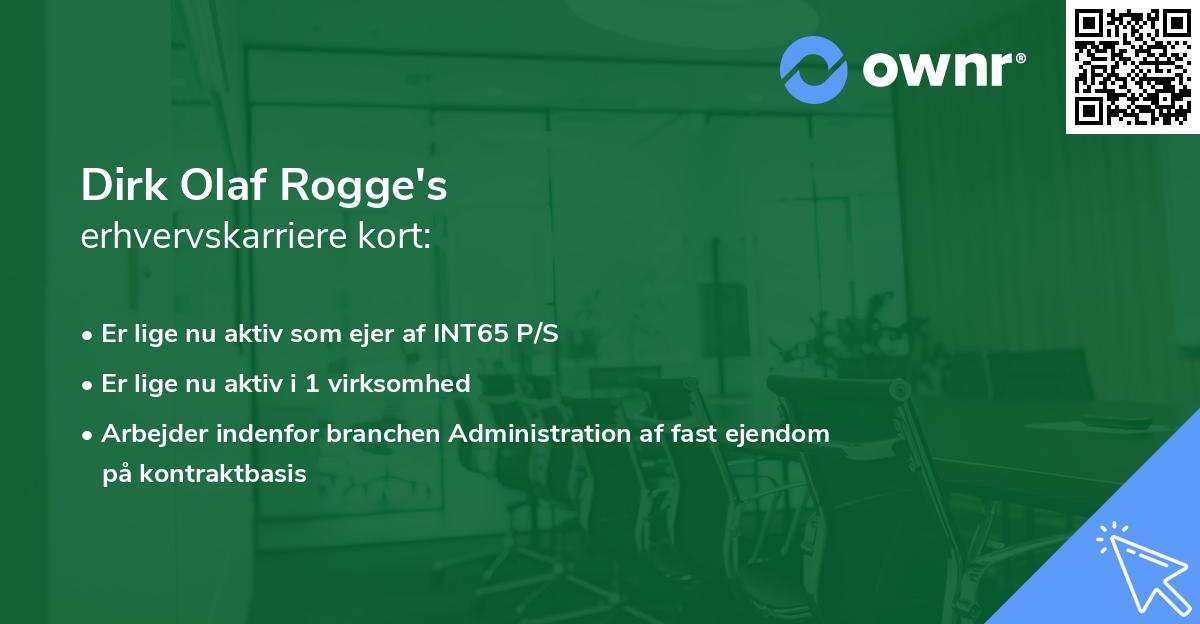 Dirk Olaf Rogge's erhvervskarriere kort