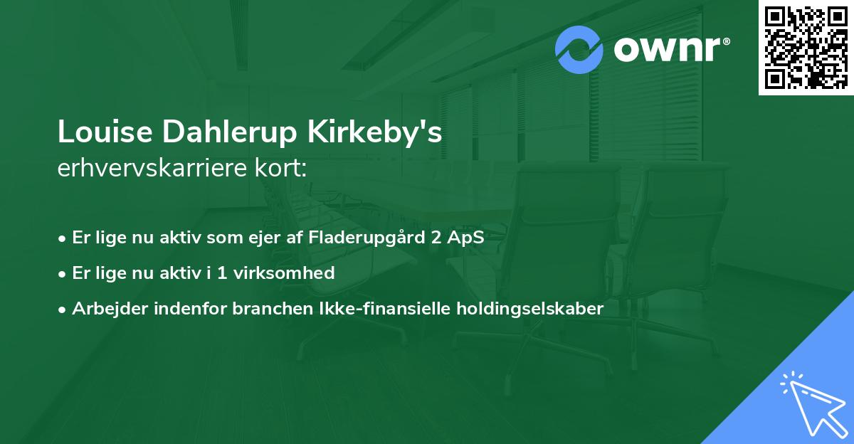 Louise Dahlerup Kirkeby's erhvervskarriere kort