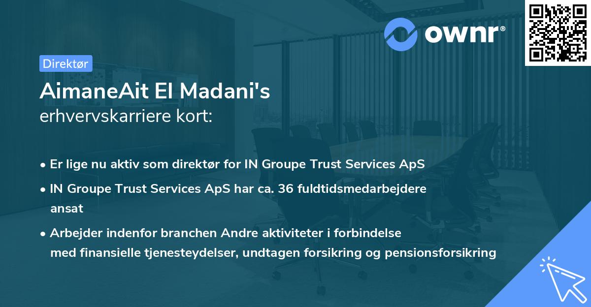 AimaneAit El Madani's erhvervskarriere kort