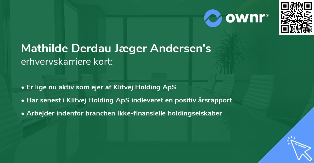 Mathilde Derdau Jæger Andersen's erhvervskarriere kort