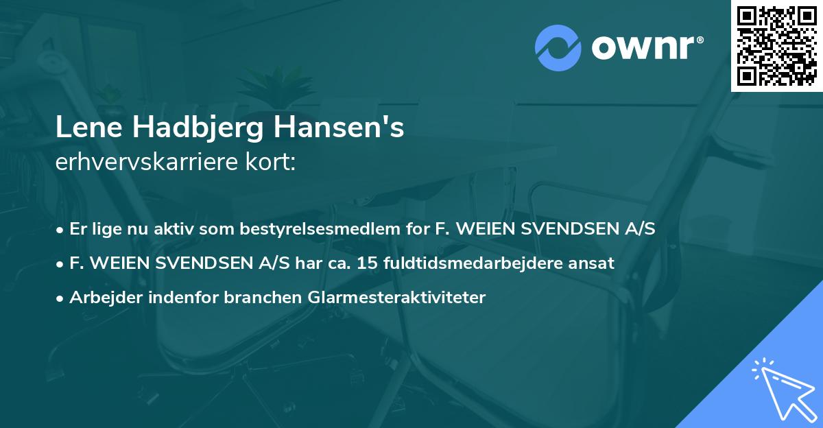 Lene Hadbjerg Hansen's erhvervskarriere kort