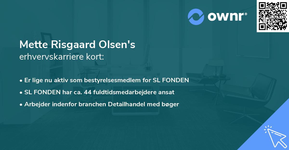 Mette Risgaard Olsen's erhvervskarriere kort