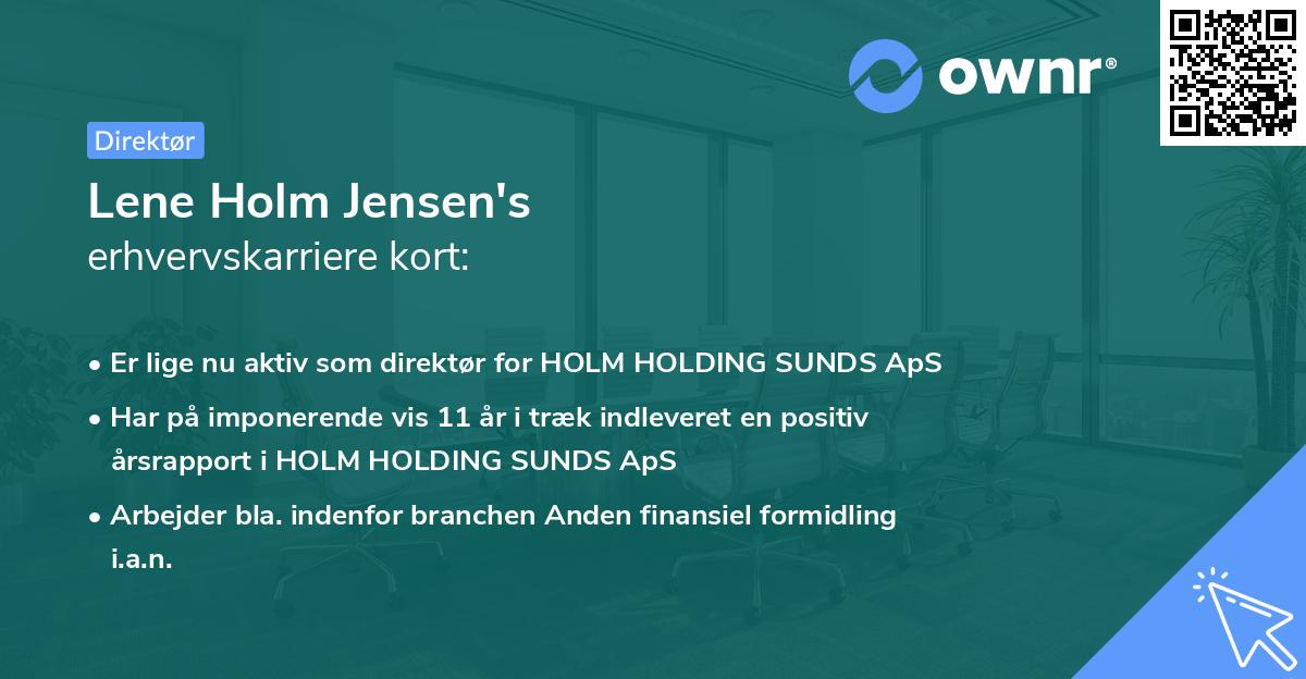 Lene Holm Jensen's erhvervskarriere kort