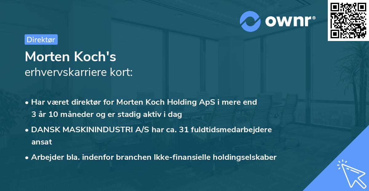 Morten Koch's erhvervskarriere kort