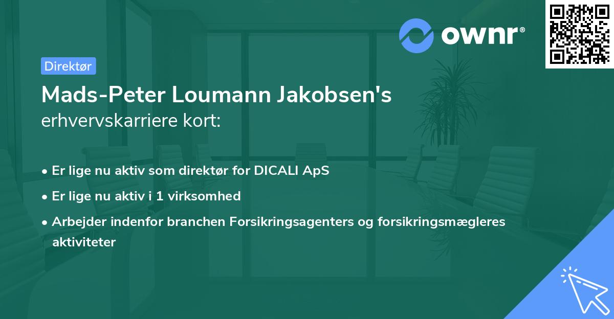 Mads-Peter Loumann Jakobsen's erhvervskarriere kort