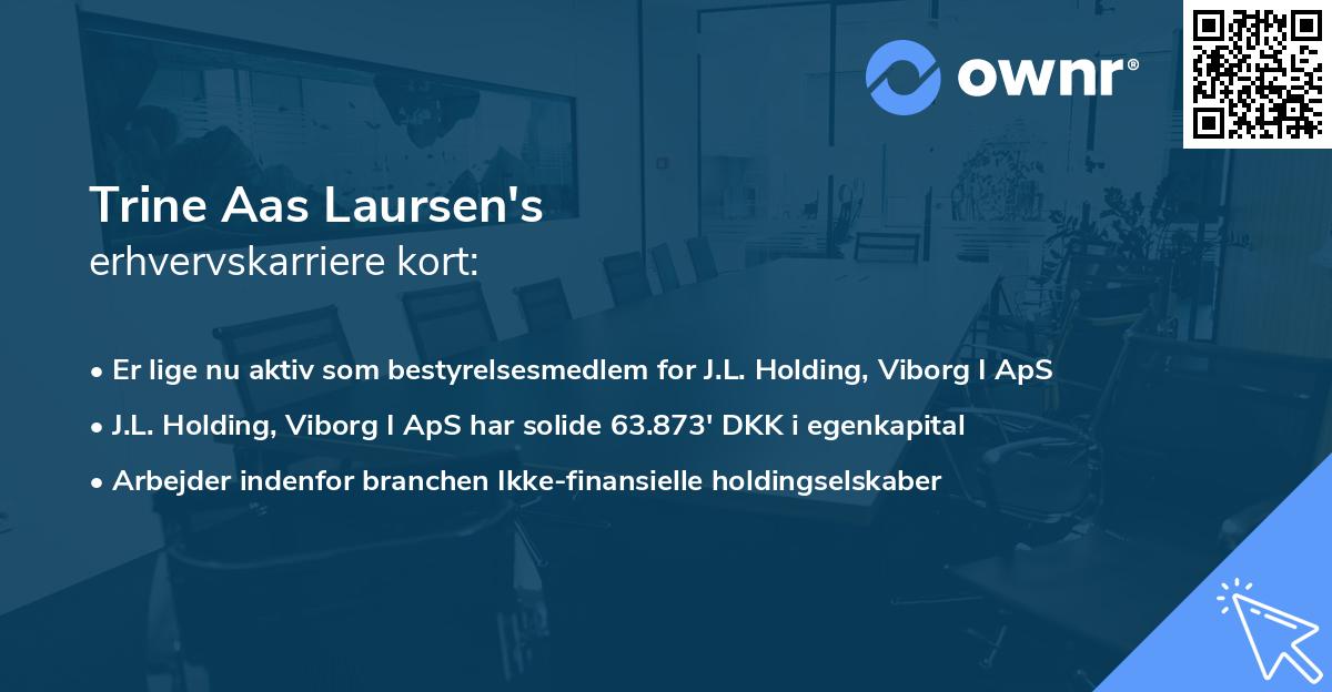 Trine Aas Laursen's erhvervskarriere kort