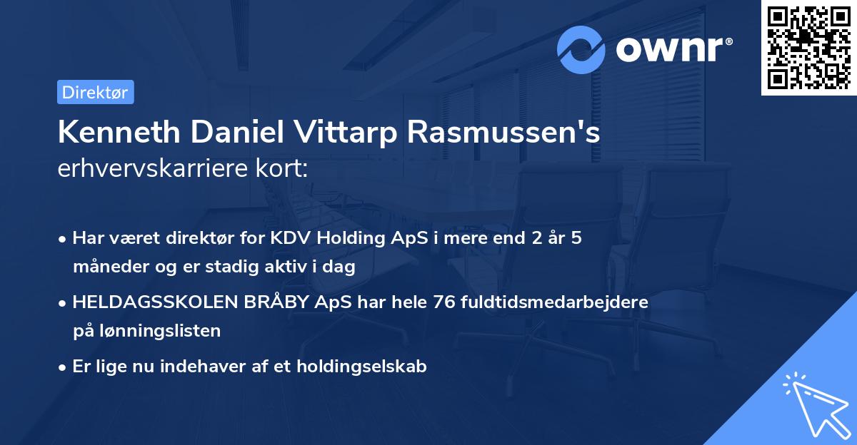 Kenneth Daniel Vittarp Rasmussen's erhvervskarriere kort